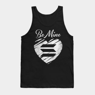 Valentine Be Mine Solana SOL Coin To The Moon Crypto Token Cryptocurrency Blockchain Wallet Birthday Gift For Men Women Kids Tank Top